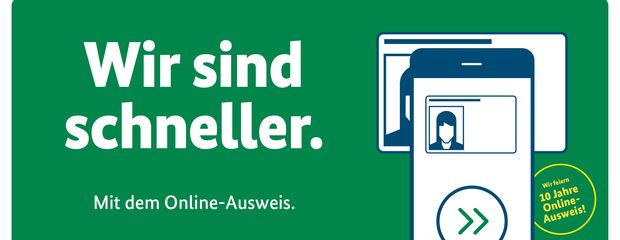 Wir sind schneller mit dem Online-Ausweis